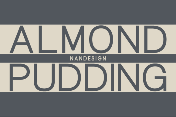 Almond Pudding Font: A Simple Typeface for Better Branding