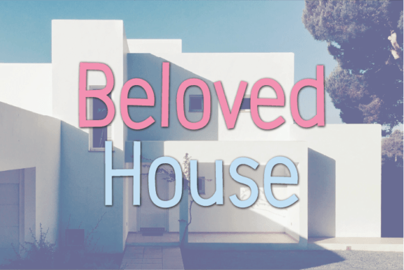 Beloved House: A Modern Sans Serif Font for Marketers