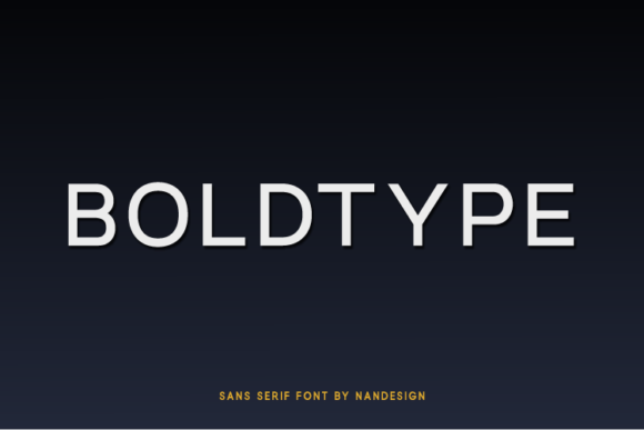 Boldtype: The Sans Serif Font for Marketers