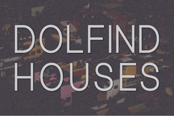 Dolfind Houses: A Modern Sans Serif Font for Editorial Design