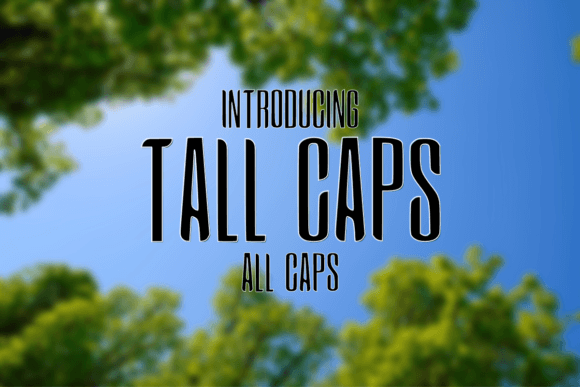 Elevate Your Brand with Tall Caps: A Sleek Sans Serif Font Review