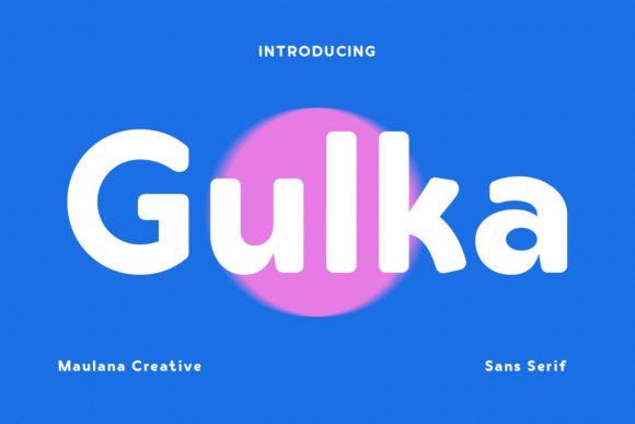Gulka: The Modern Sans Serif Font for Scroll-Stopping Content